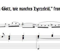 Chorus “Ach Gott wie manches Herzeleid” from Cantata 3