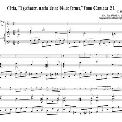 Aria, “Höchster, mache deine Güte ferner,” from Cantata 51