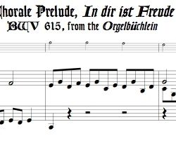 Chorale Prelude “In dir ist Freude” BWV 615