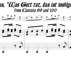 Chorus, “Was Gott thut, das ist wohlgethan,” from Cantata 99/100