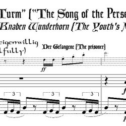 “Lied des Verfolgten im Turm,” from *Des Knaben Wunderhorn*